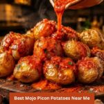 Best Mojo Picon Potatoes Near Me