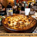 Best Pasticho Venezuelan Lasagna Near Me